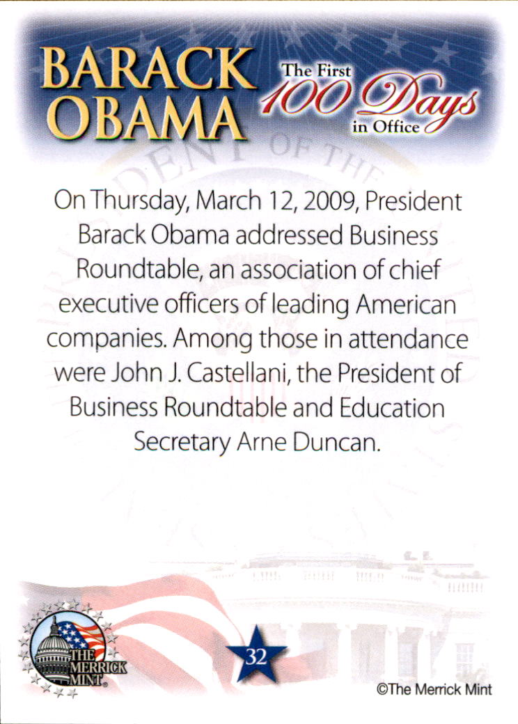 2009 President Barack Obama The First 100 Days in Office #32 On Thursday, March 12, 2009, President Barack Obama addressed Business Roundtable back image