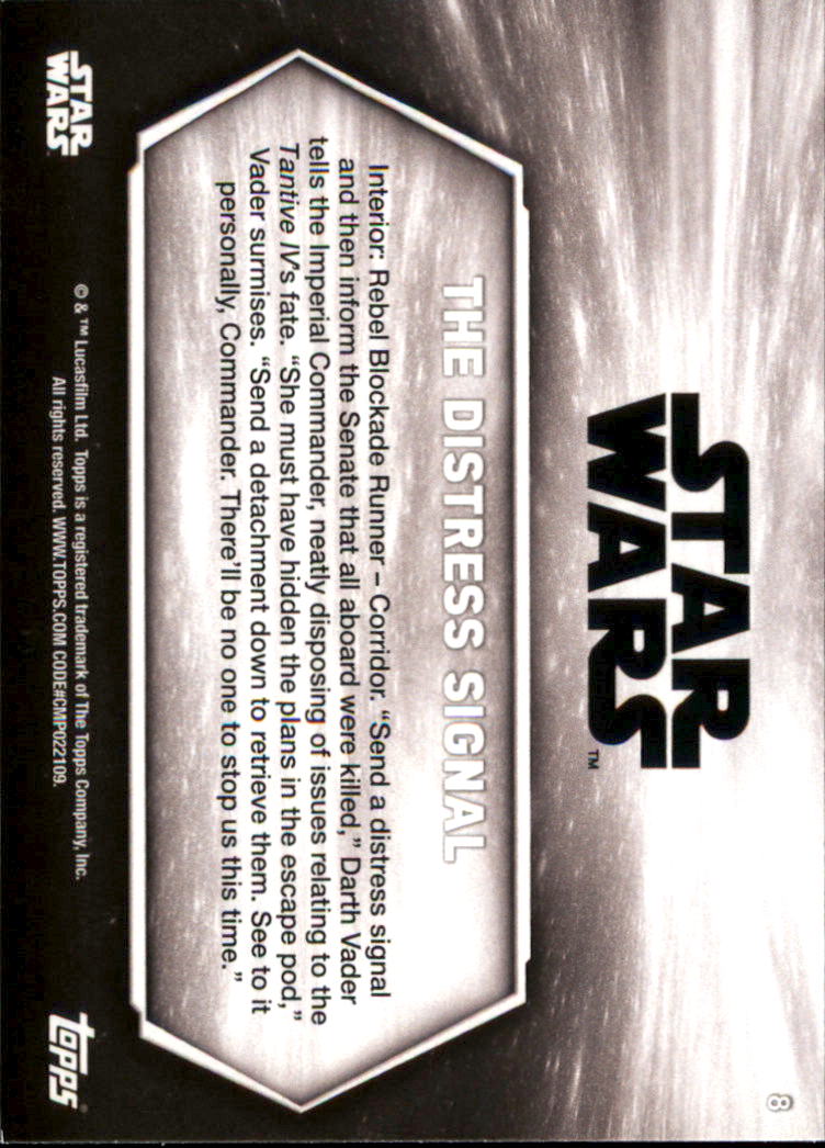 2018 Topps Star Wars A New Hope Black and White #8 The Distress Signal back image