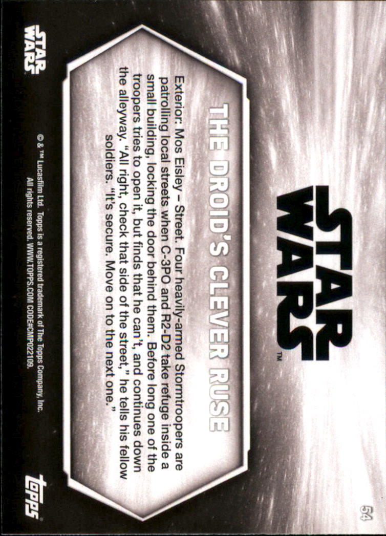 2018 Topps Star Wars A New Hope Black and White #54 The Droid's Clever Ruse back image