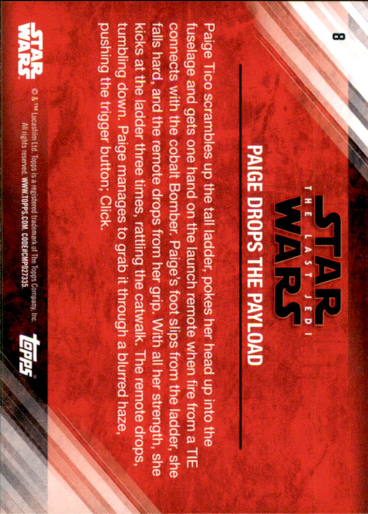 2018 Topps Star Wars The Last Jedi Series Two #8 Paige Drops the Payload back image