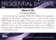 2004 Topps Presidential Pastime #PP26 William Taft back image