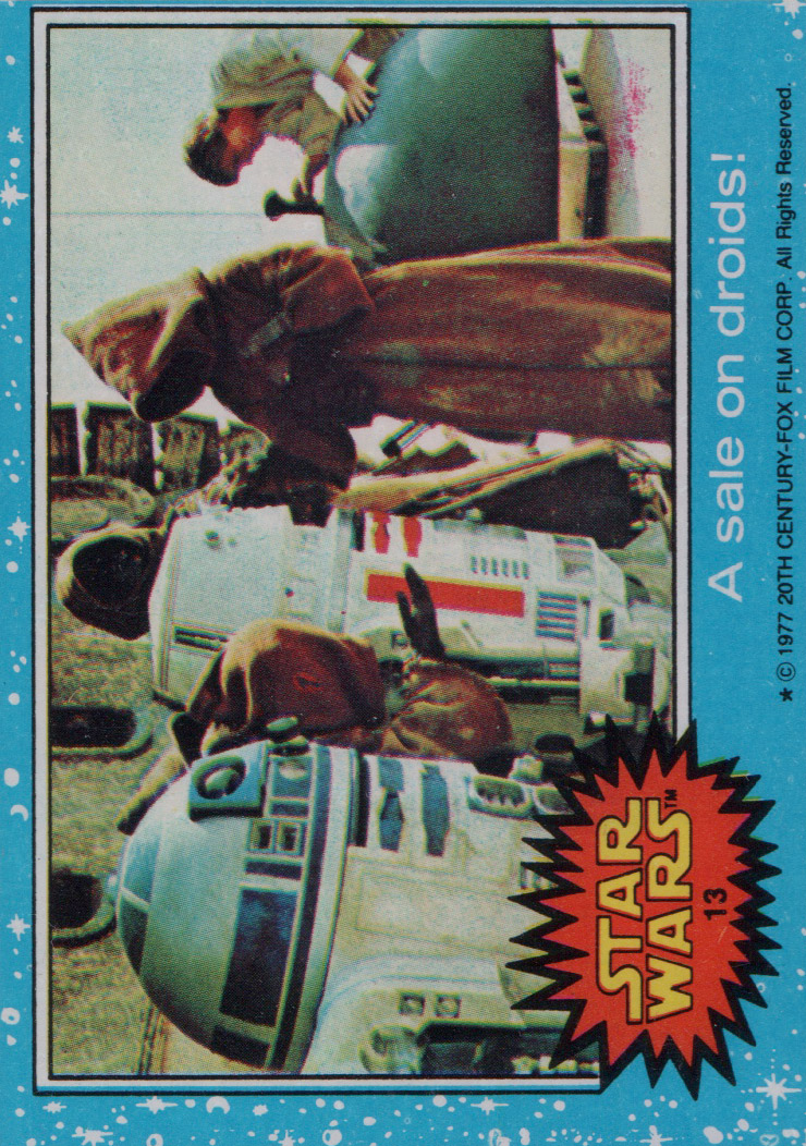 1977 Topps Star Wars #13 A sale on droids!
