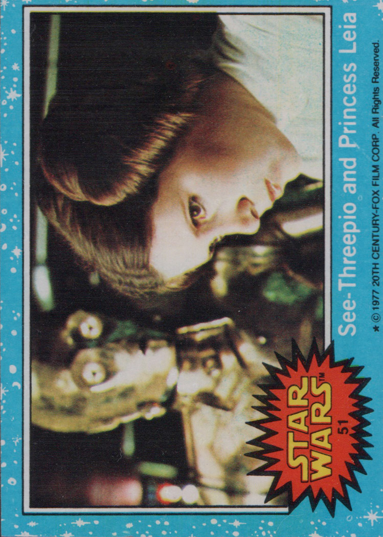 1977 Topps Star Wars #51 C-3PO and Princess Leia