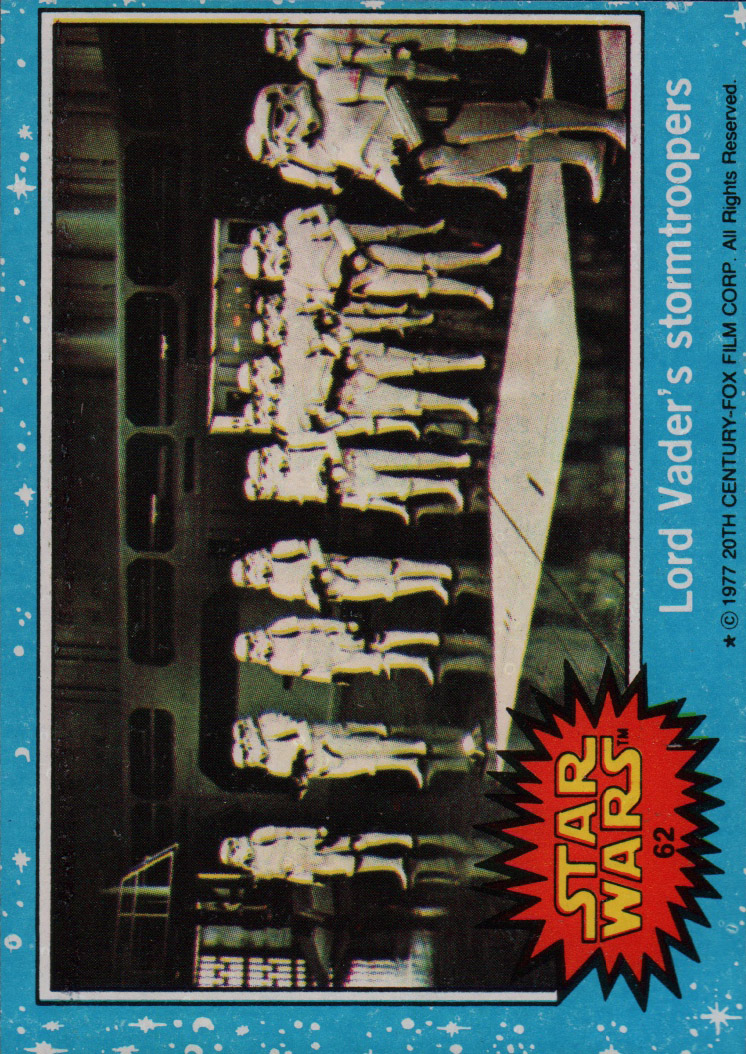 1977 Topps Star Wars #62 Lord Vader's stormtroopers