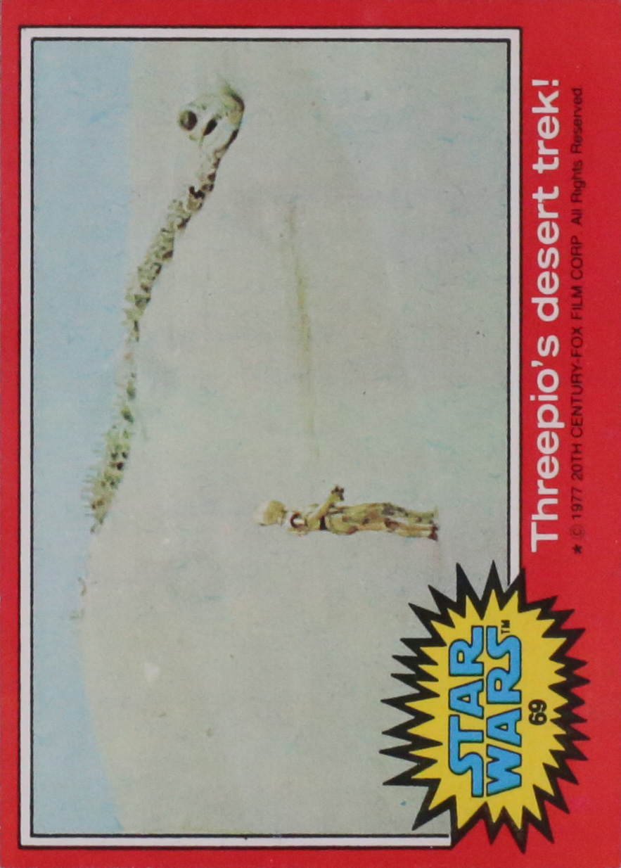 1977 Topps Star Wars #69 Threepio's desert Trek
