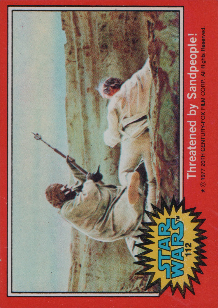 1977 Topps Star Wars #112 Threatened by Sandpeople