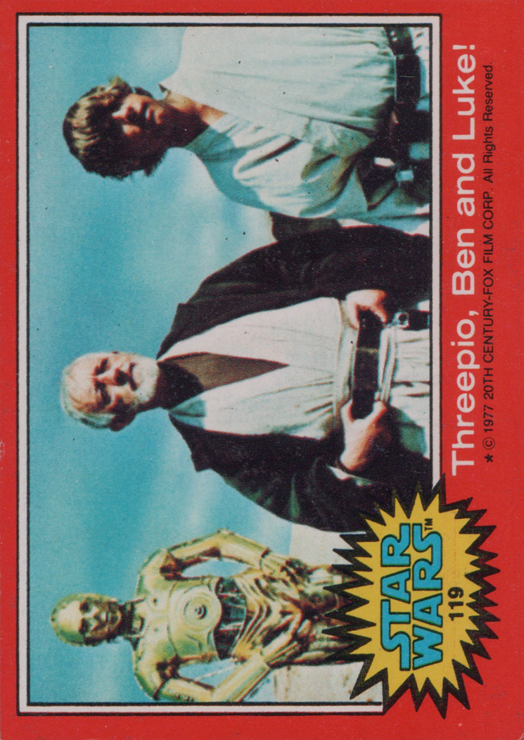 1977 Topps Star Wars #119 Threepio, Ben and Luke