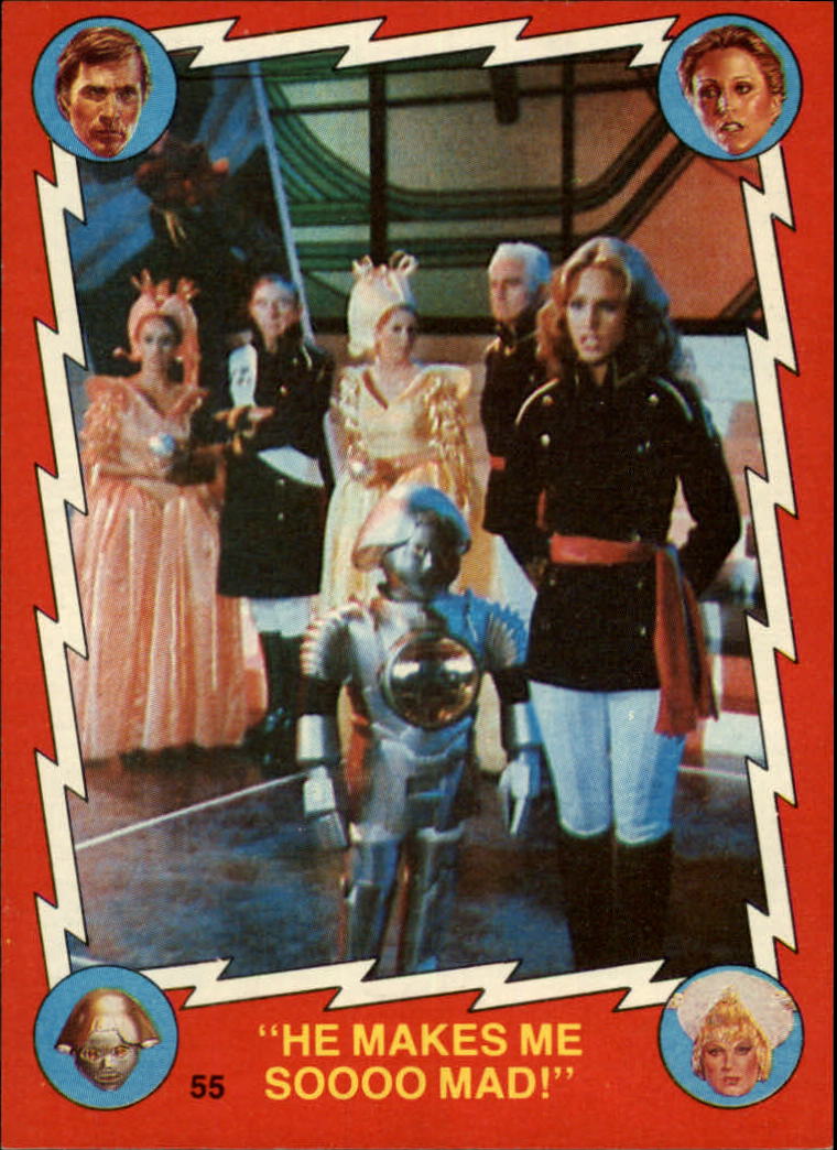 1979 Topps Buck Rogers #55 He Makes Me So Mad!