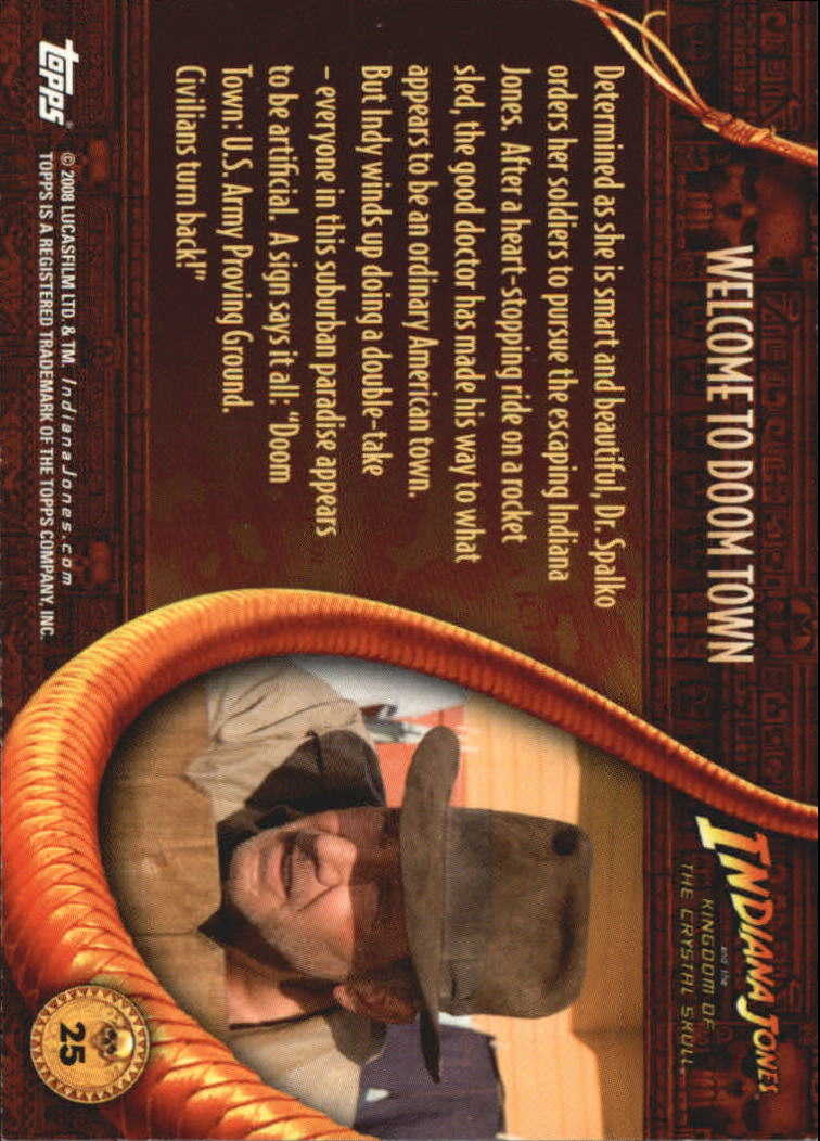 2008 Topps Indiana Jones and the Kingdom of the Crystal Skull #25 Welcome to Doom Town back image