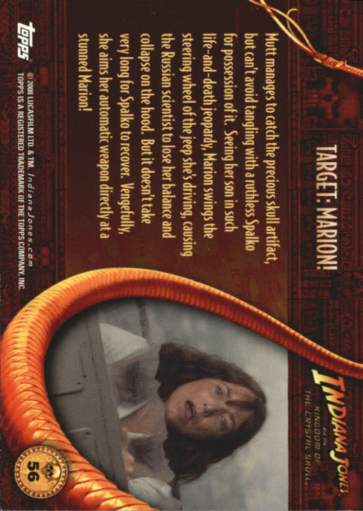 2008 Topps Indiana Jones and the Kingdom of the Crystal Skull #56 Target: Marion! back image