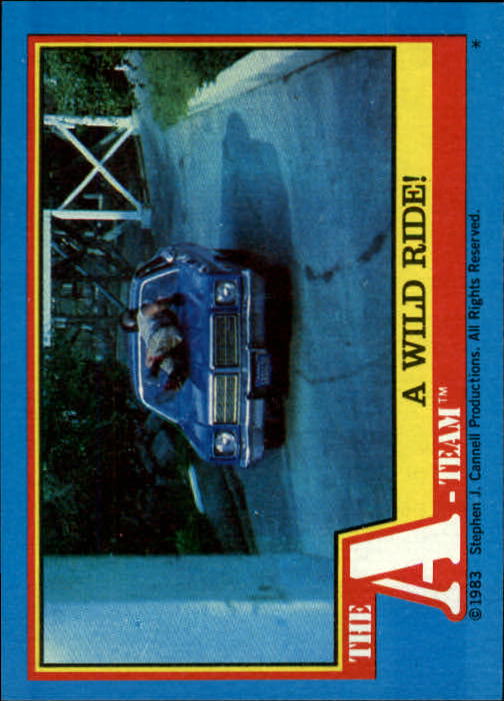1983 Topps The A-Team #3 A Wild Ride!