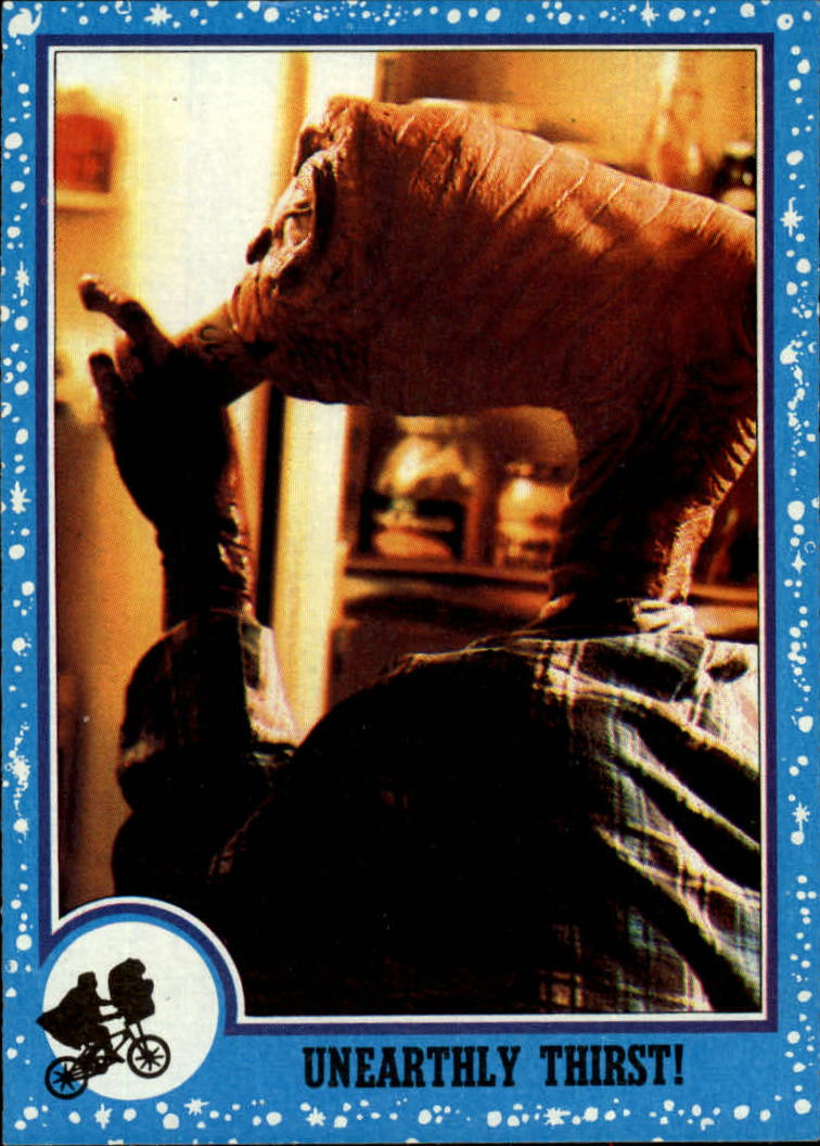 1982 Topps E.T. #27 Unearthly Thirst