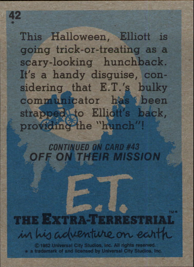 1982 Topps E.T. #42 Elliott's Disguise back image