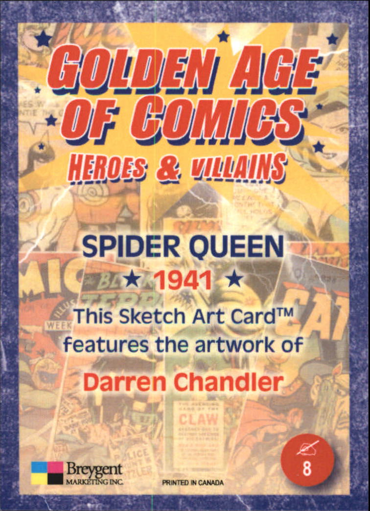 2010 Breygent Golden Age of Comics Heroes and Villians #8 Spider Queen/Darren Chandler back image