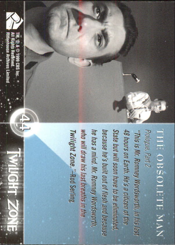 1999 Rittenhouse Twilight Zone #44 The Obsolete Man back image