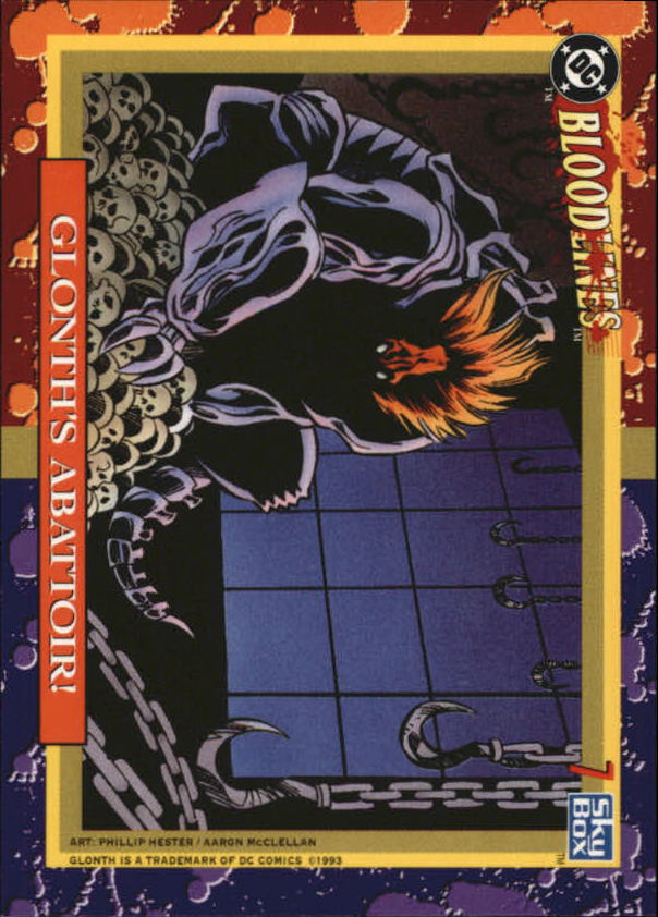 1993 SkyBox DC Bloodlines #7 Glonth's Abattoir