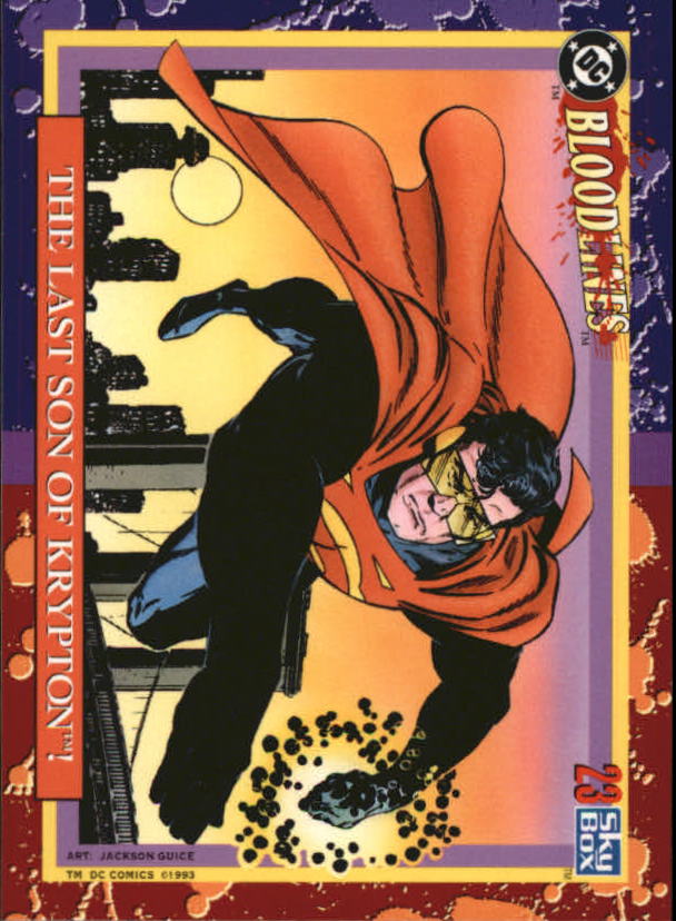 1993 SkyBox DC Bloodlines #23 The Last Son of Krypton
