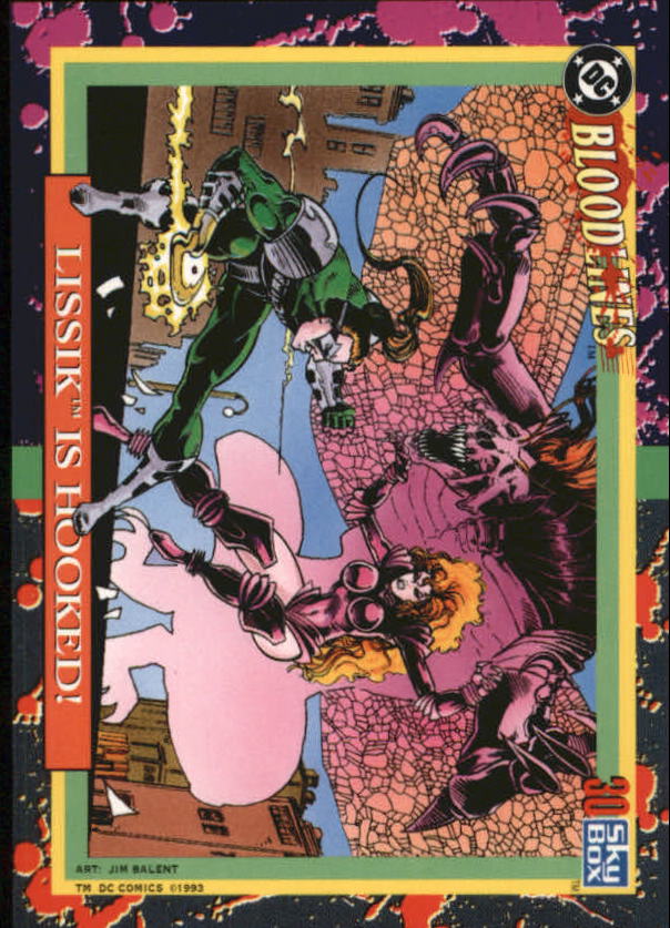 1993 SkyBox DC Bloodlines #30 Lissik Is Hooked