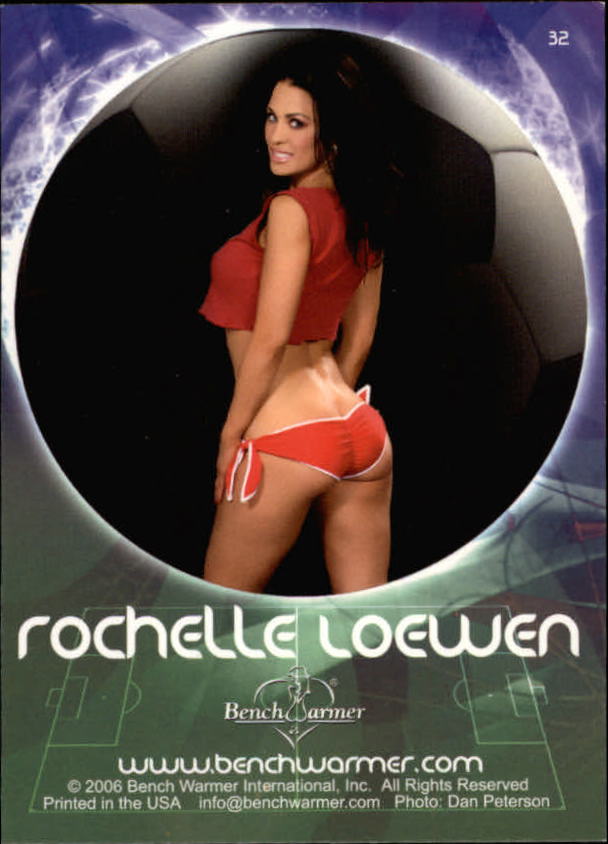 2006 Bench Warmer World Cup Soccer #32 Rochelle Loewen back image