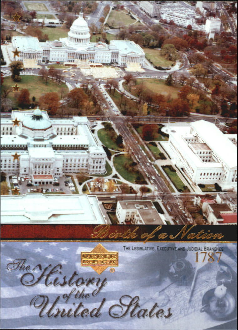 2004 Upper Deck History of the United States #BN3 The Legislative, Executive and Judicial