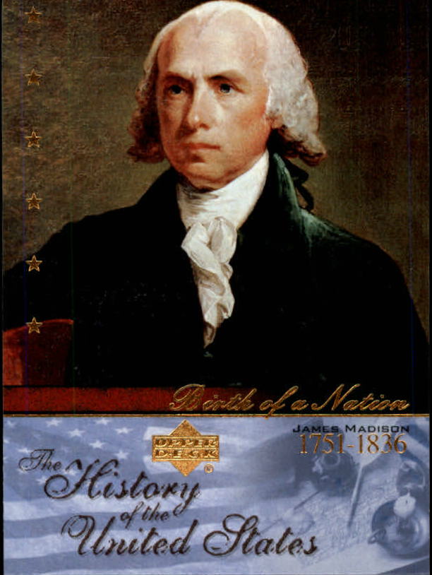 2004 Upper Deck History of the United States #BN6 James Madison