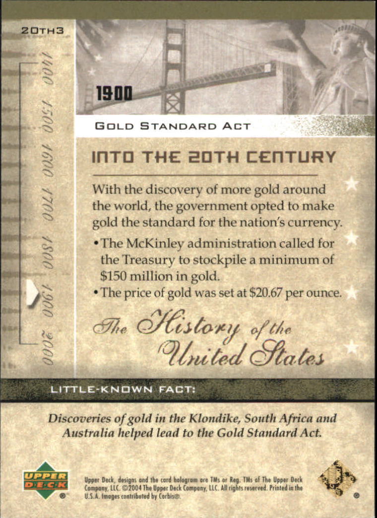 2004 Upper Deck History of the United States #20th3 Gold Standard Act back image