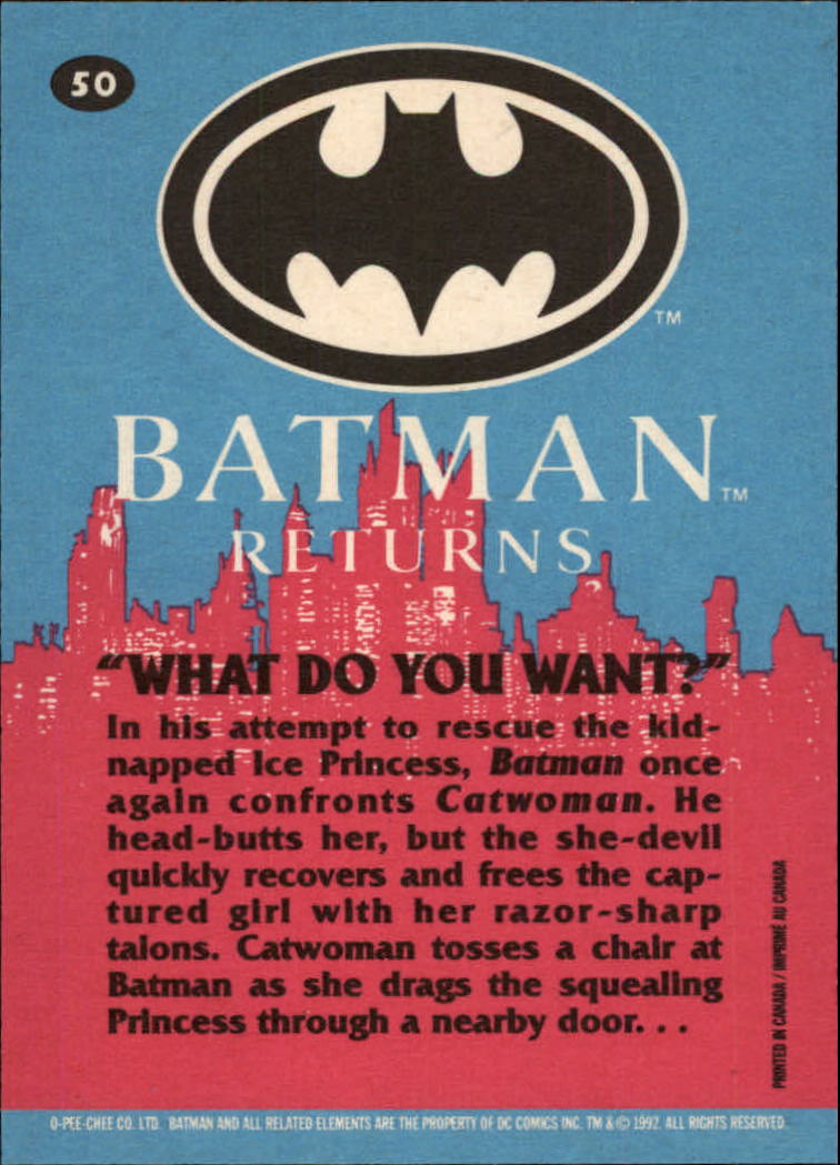 1992 O-Pee-Chee Batman Returns #50 What Do You Want back image