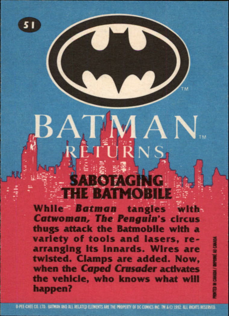 1992 O-Pee-Chee Batman Returns #51 Sabotaging the Batmobile back image