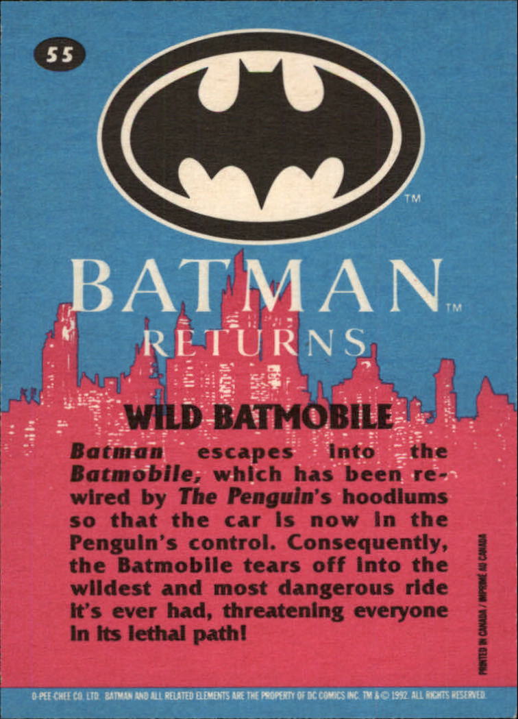 1992 O-Pee-Chee Batman Returns #55 Wild Batmobile back image