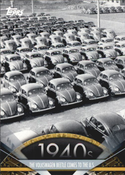 2011 Topps American Pie #7 The Volkswagen Beetle Comes to the U.S.