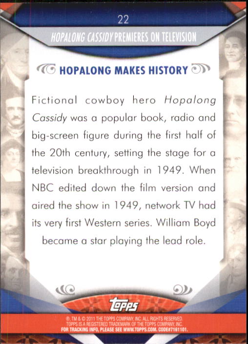 2011 Topps American Pie #22 Hopalong Cassidy Premieres on Television back image