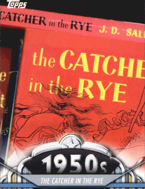 2011 Topps American Pie #31 The Catcher in the Rye