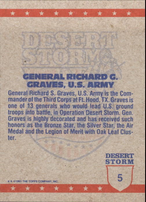 1991 Topps Desert Storm #5 General Richard G. Graves back image