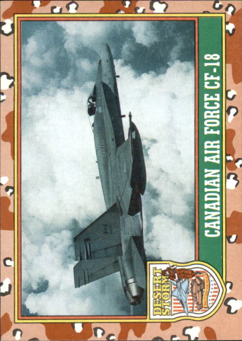 1991 Topps Desert Storm #17 Canadian Air Force CF-18