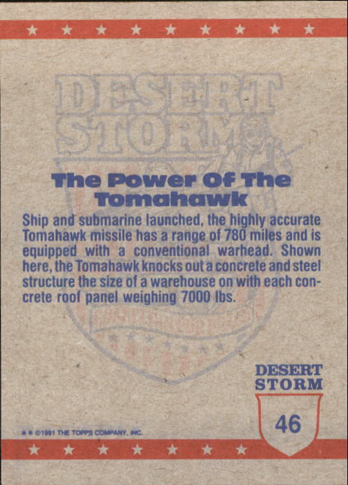 1991 Topps Desert Storm #46 The Power of the Tomahawk back image