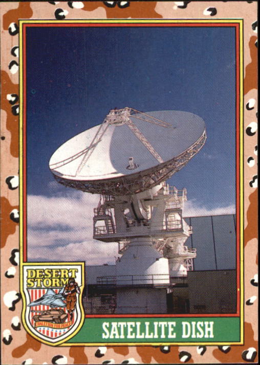 1991 Topps Desert Storm #72 Satellite Dish