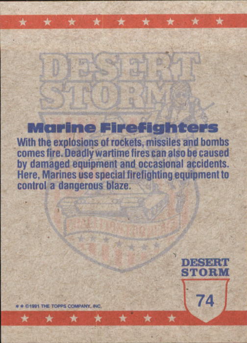 1991 Topps Desert Storm #74 Marine Firefighters back image
