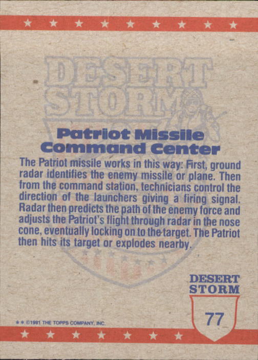 1991 Topps Desert Storm #77 Patriot Missile Command Center back image