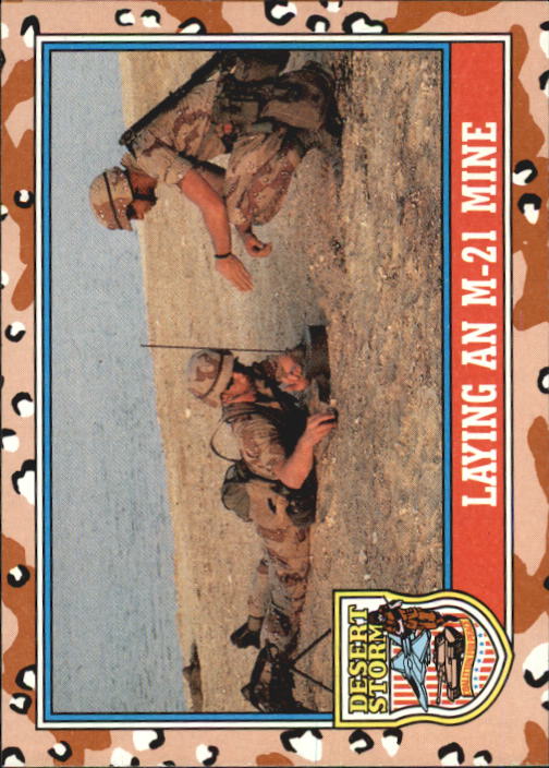 1991 Topps Desert Storm #94 Laying an M-21 Mine