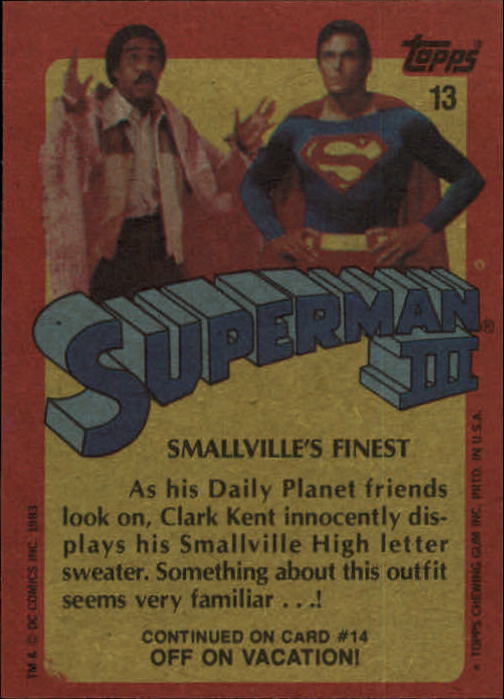 1983 Topps Superman III #13 Smallville's Finest back image