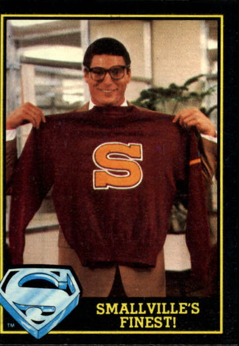 1983 Topps Superman III #13 Smallville's Finest