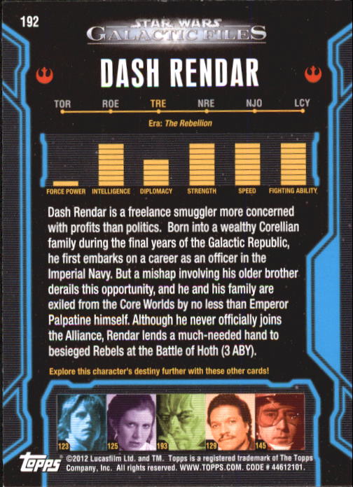 2012 Topps Star Wars Galactic Files #192 Dash Rendar - NM-MT