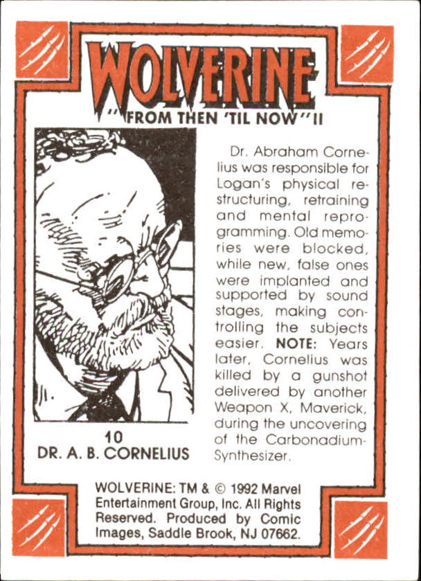 1992 Comic Images Wolverine From Then 'Til Now II #10 Dr. A. B. Cornelius back image