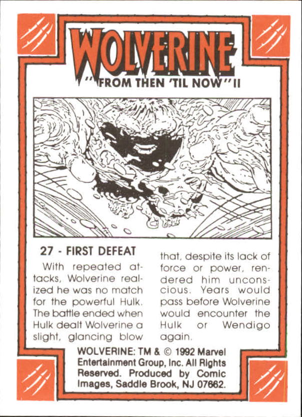 1992 Comic Images Wolverine From Then 'Til Now II #27 First Defeat back image