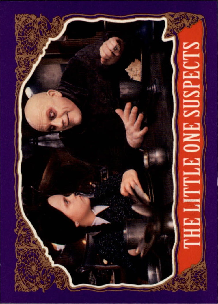 1991 Topps The Addams Family "Main Set" Base Cards