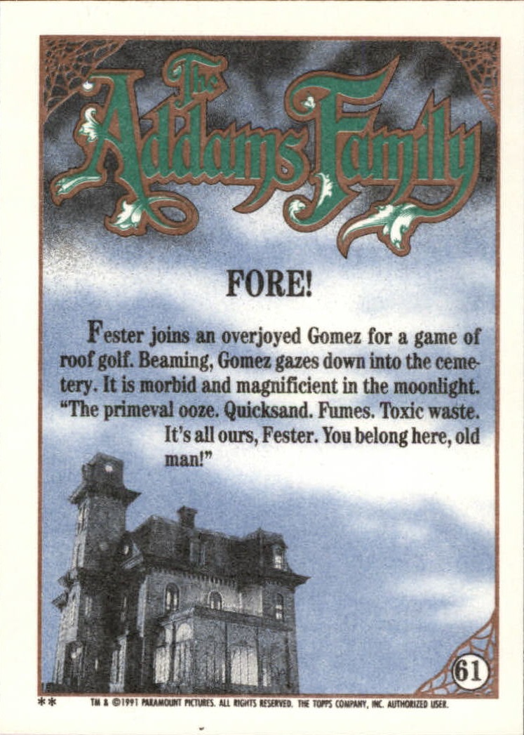 1991 Topps The Addams Family "Main Set" Base Cards