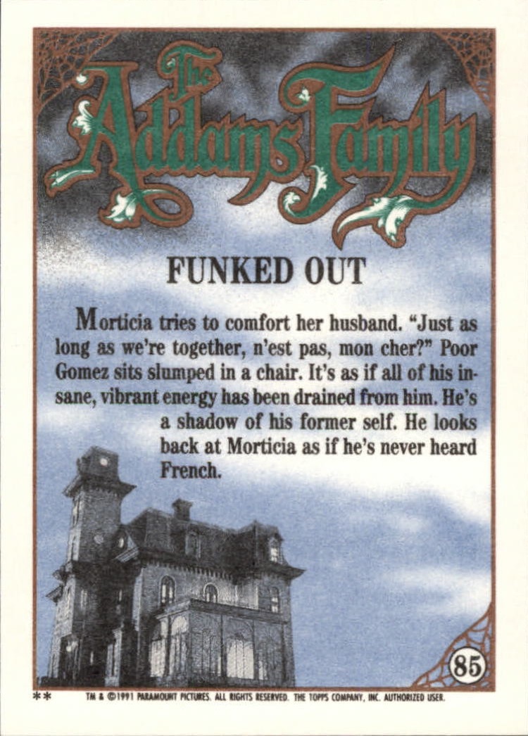 1991 Topps The Addams Family "Main Set" Base Cards