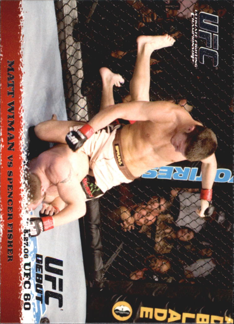 2009 Topps UFC Round 1 #40 Matt Wiman RC vs. Spencer Fisher