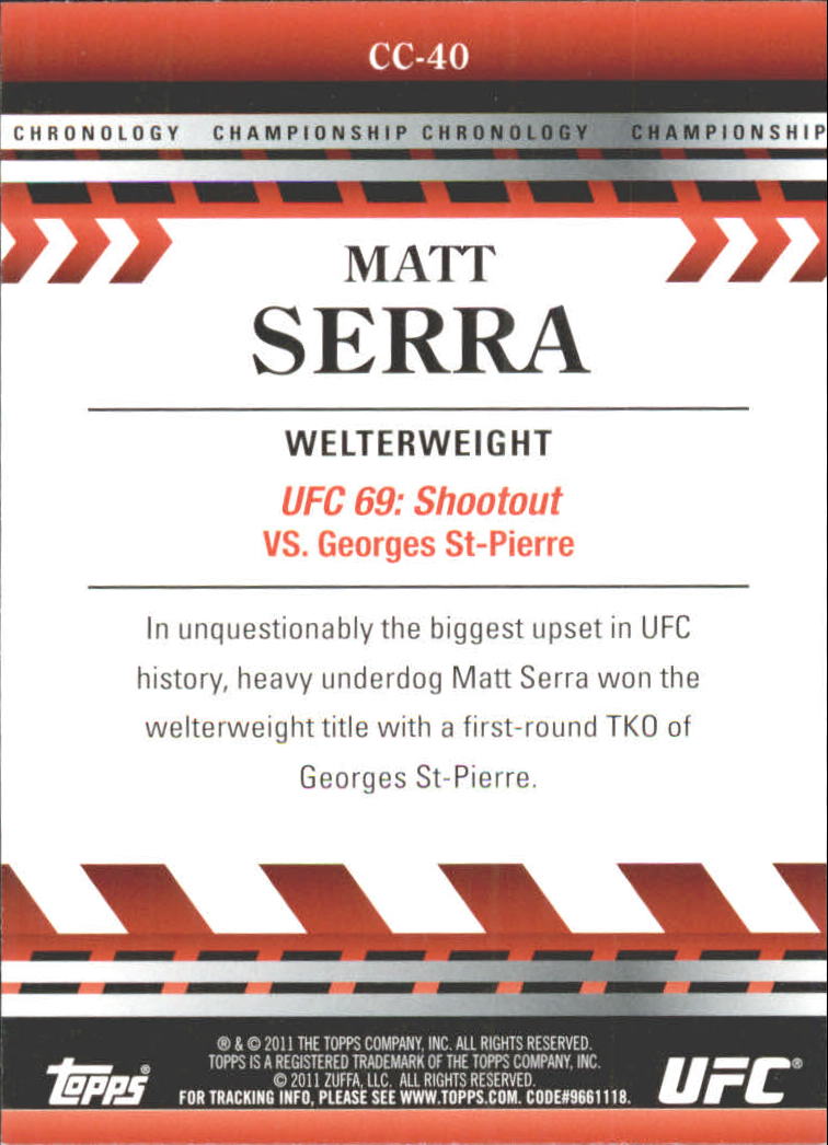2011 Topps UFC Title Shot Championship Chronology #CC40 Matt Serra back image