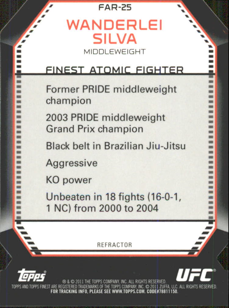 2011 Finest UFC Atomic Refractors #FAR25 Wanderlei Silva back image